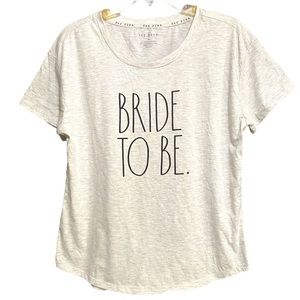 Rae Dunn Bride To Be Graphic Tee Shirt M